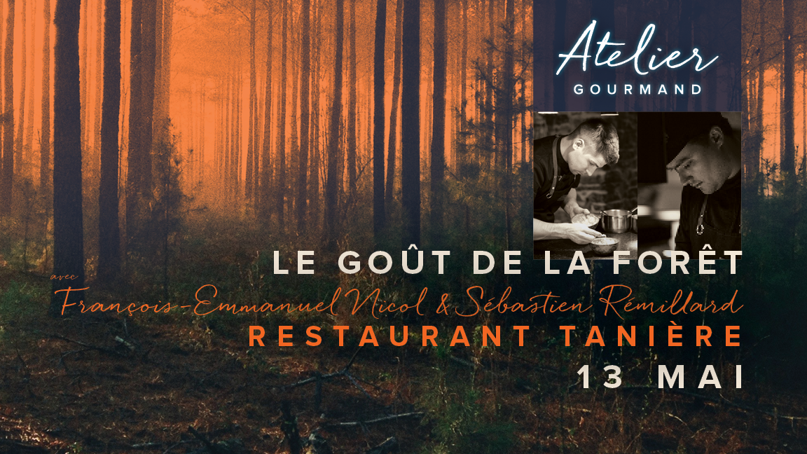 Le goût de la forêt par La Tanière