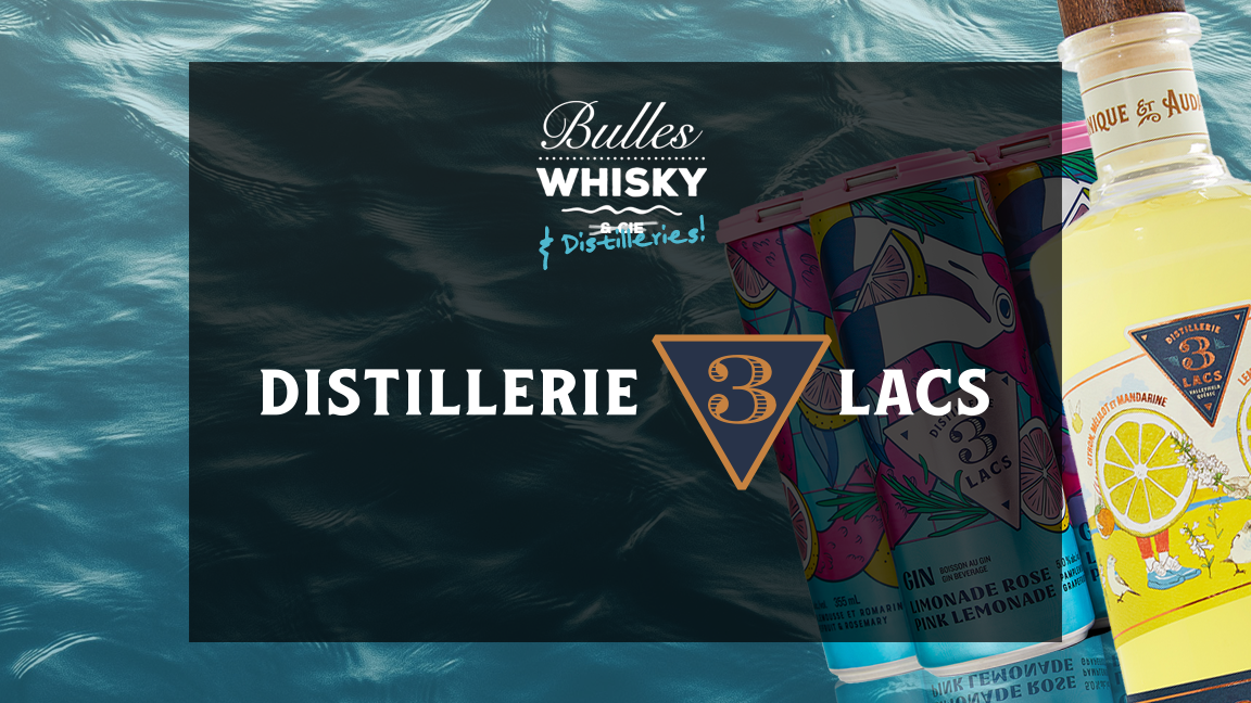 /PRÉSENTIEL/ Distillerie des 3 Lacs