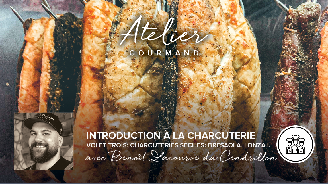Introduction à la charcuterie (cours participatif): Charcuteries sèches: bresaola, lonza, etc (volet 3 de 3)