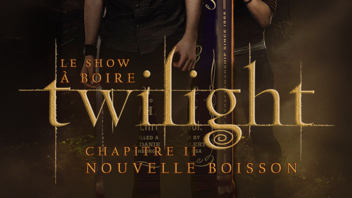 Twilight 2 - Le show à boire