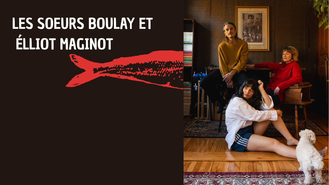 les soeurs Boulay et Elliot maginot