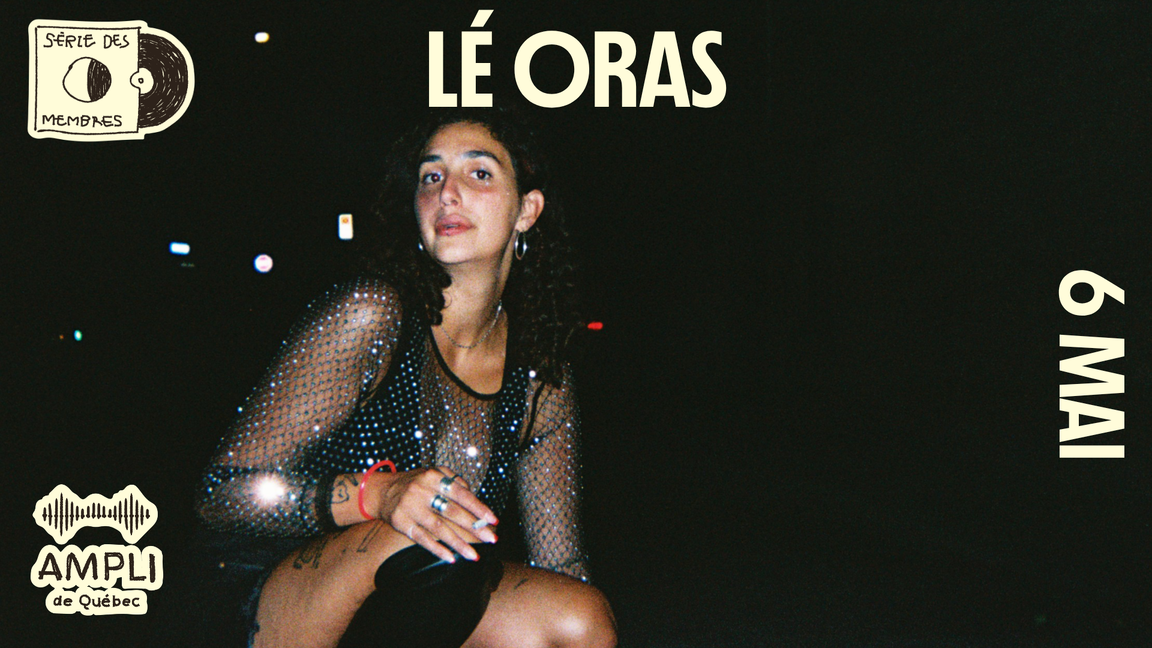 Lé Oras - La Série des Membres