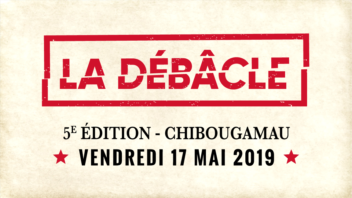 La Débâcle 5e édition