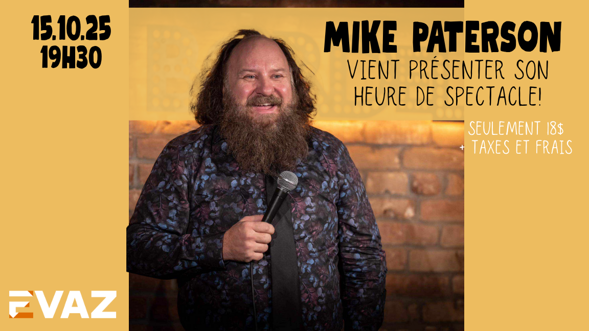 MIKE PATERSON EN REMPLACEMENT DES MERCREDIS ALL YOU CAN RIRE