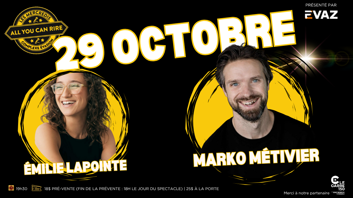 Les Mercredis All You Can Rire : Émilie Lapointe & Marko Métivier