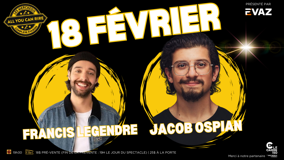 Les Mercredis All You Can Rire : Francis Legendre & Jacob Ospian