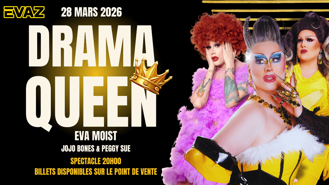 DRAMA QUEEN: Spectacle de Drag 18+