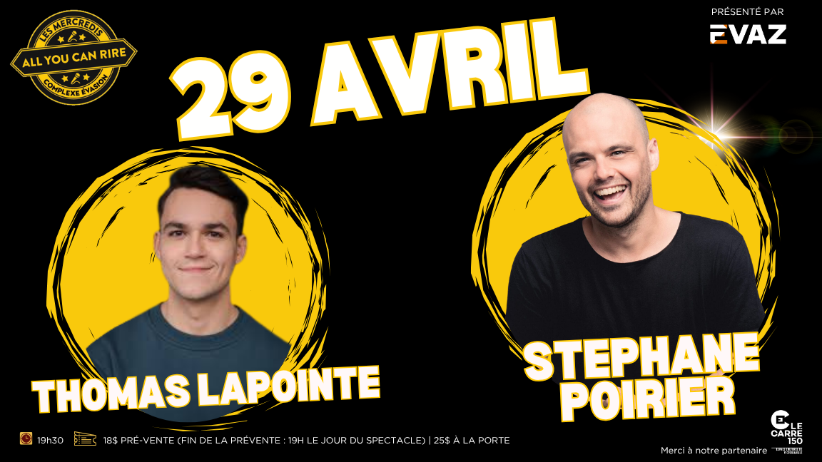 Les Mercredis All You Can Rire : Steph Poirier et Thomas Lapointe