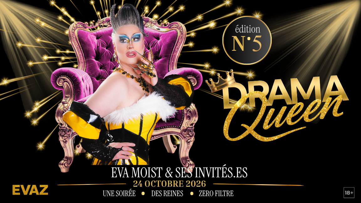 DRAMA QUEEN : LE drag show de Victo 18+