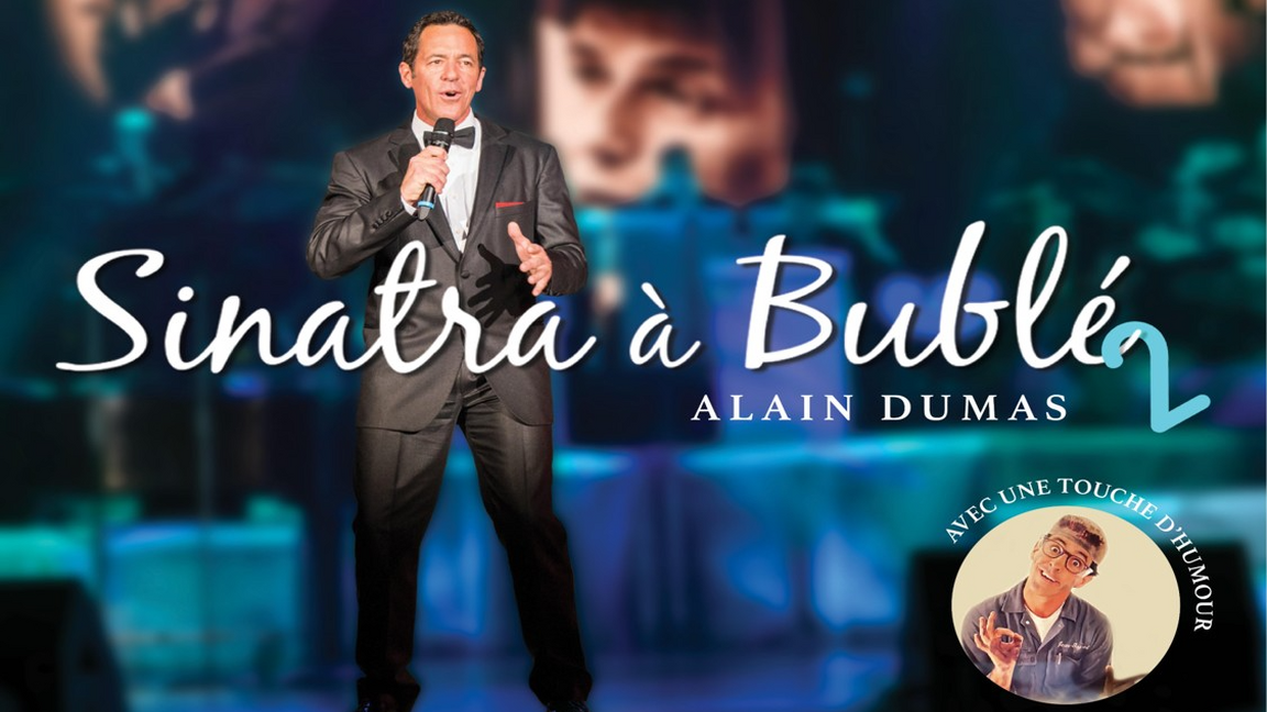 SINATRA À BUBLÉ , UN SPECTACLE INTIME