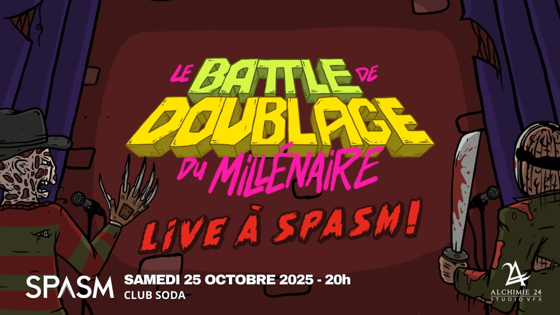 Battle de Doublage du Millénaire - SPASM 2025