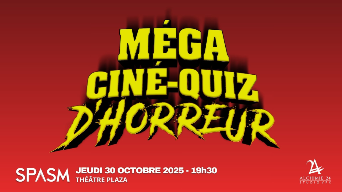 SANG BON SANG + Méga Ciné-Quiz d'Horreur - SPASM 2025