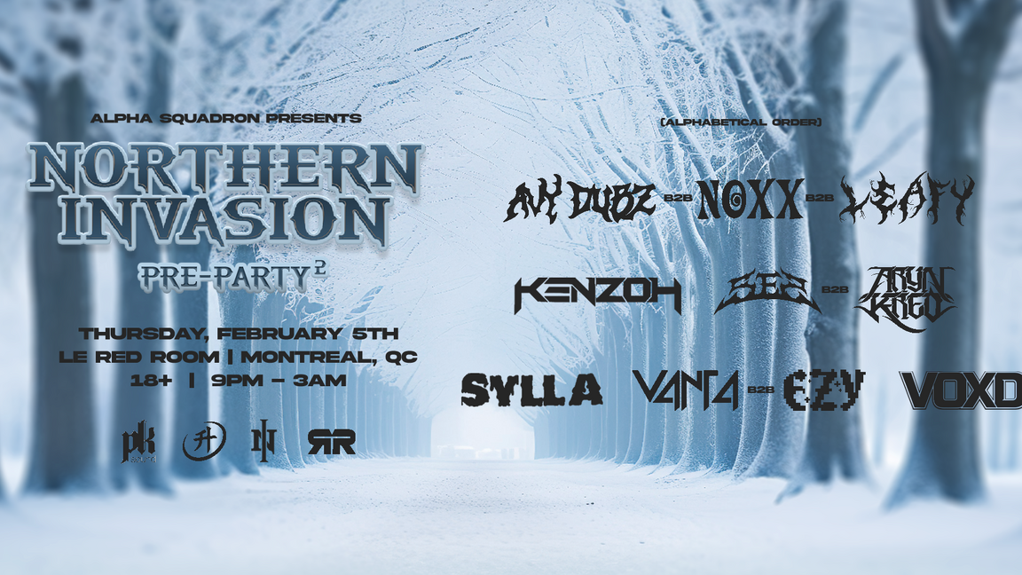 Northern Invasion 2026 Pre-Party ²