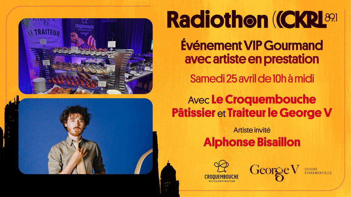VIP Gourmand avec le Croquembouche Pâtissier et Traiteur le George V (artiste Alphonse Bisaillon) - Radiothon CKRL