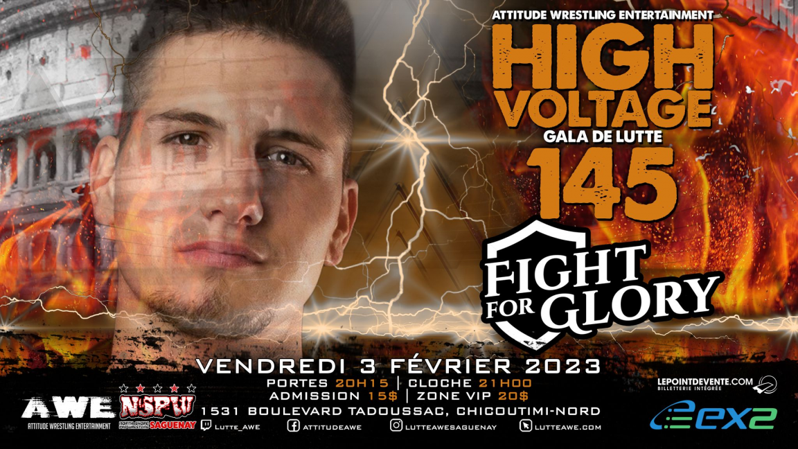 GALA DE LUTTE - HIGH VOLTAGE #145 - FIGHT FOR GLORY 2023