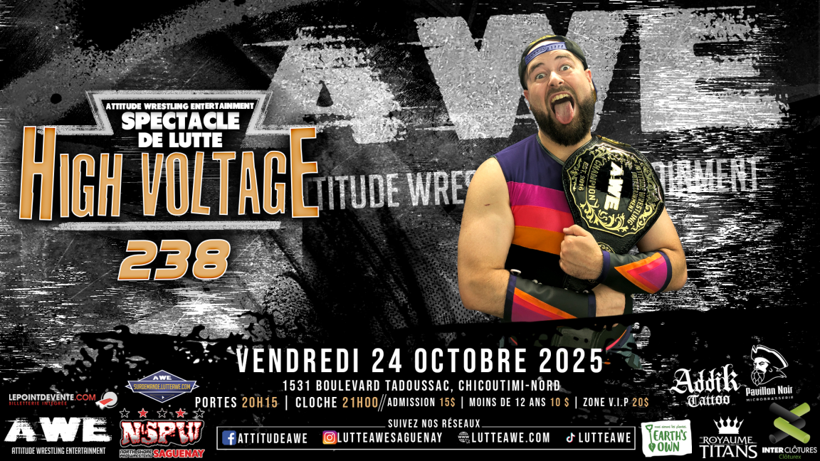 SPECTACLE DE LUTTE - HIGH VOLTAGE #239 -