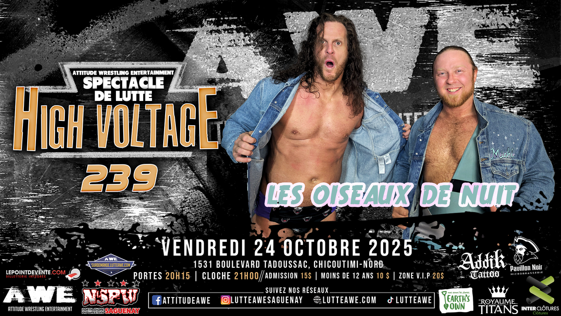 SPECTACLE DE LUTTE - HIGH VOLTAGE #239 -