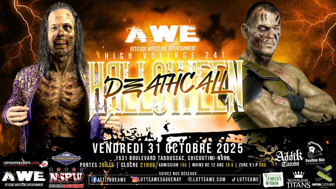 SPECTACLE DE LUTTE - HIGH VOLTAGE #241 - DEATHCALL - HALLOWEEN