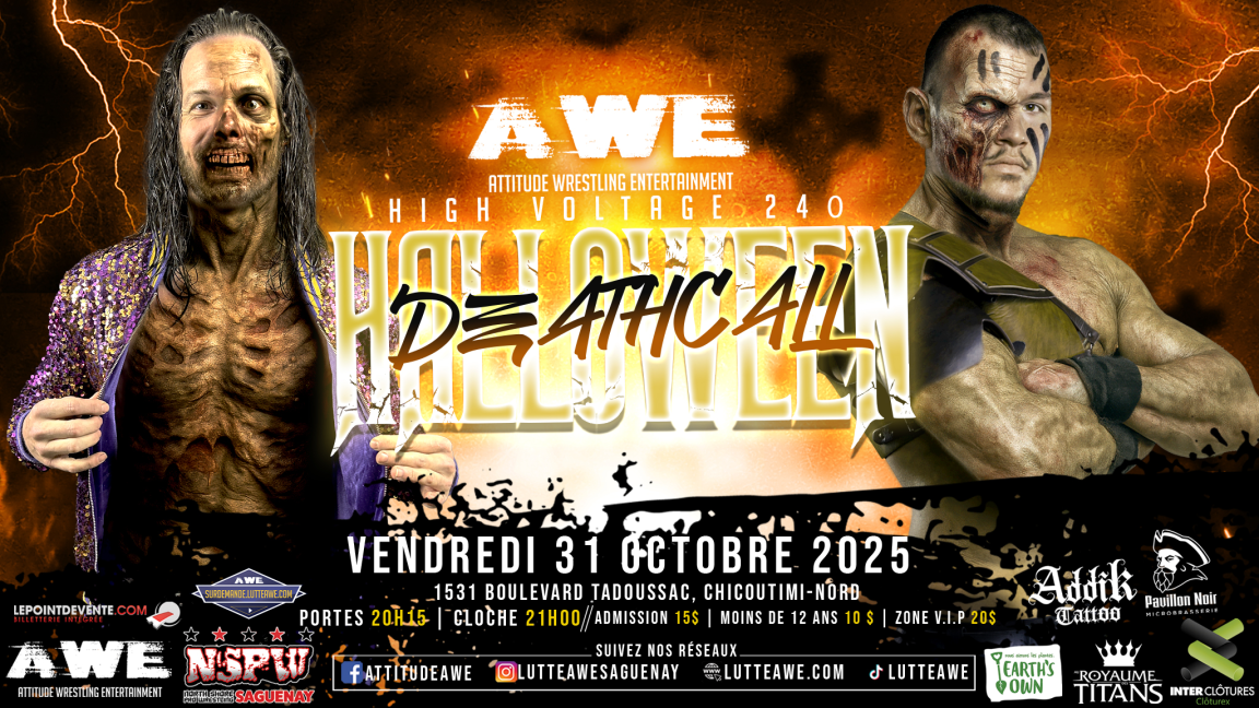 SPECTACLE DE LUTTE - HIGH VOLTAGE #240 - DEATHCALL - HALLOWEEN