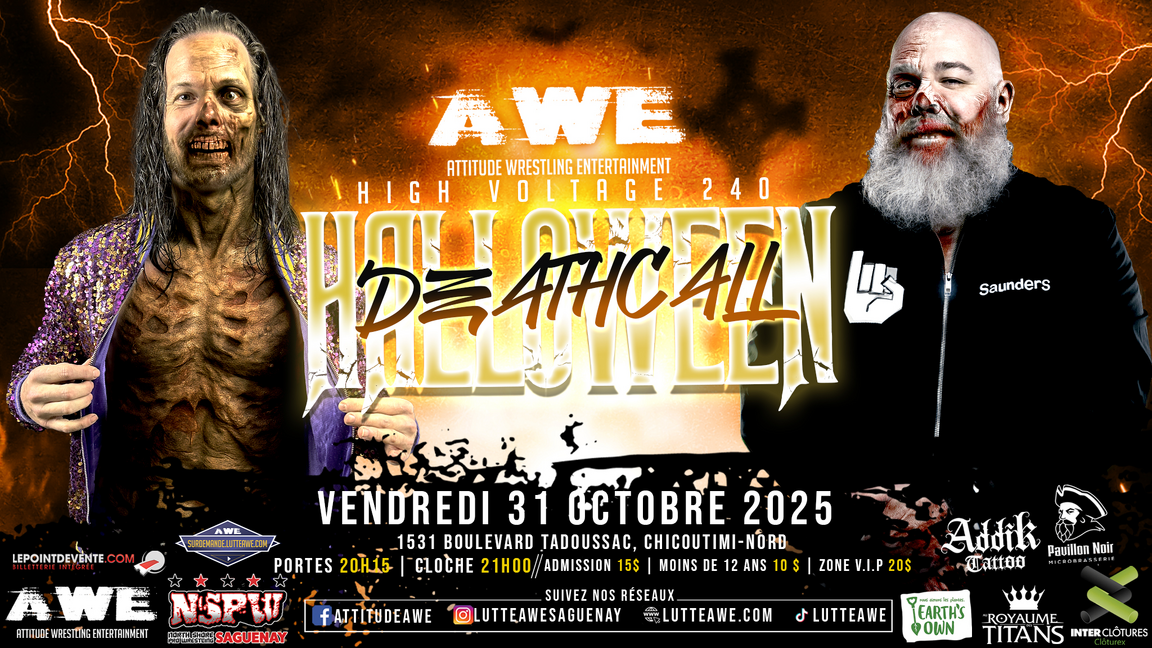 SPECTACLE DE LUTTE - HIGH VOLTAGE #240 - DEATHCALL - HALLOWEEN