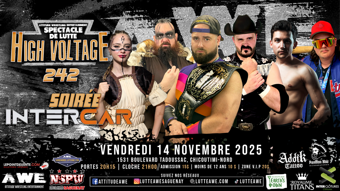 SPECTACLE DE LUTTE - HIGH VOLTAGE #242