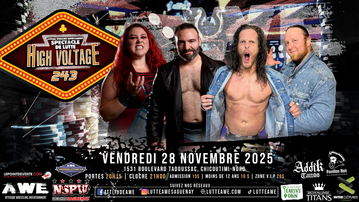 SPECTACLE DE LUTTE - HIGH VOLTAGE #243