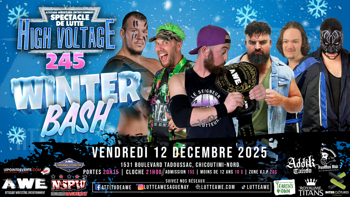 SPECTACLE DE LUTTE - HIGH VOLTAGE #245 - WINTERBASH