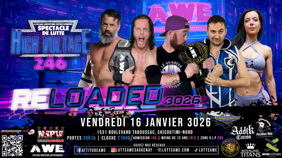 SPECTACLE DE LUTTE - HIGH VOLTAGE #246 - RELOADED 3026