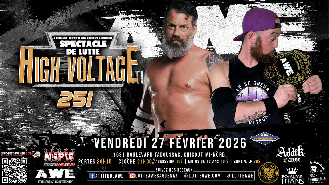 SPECTACLE DE LUTTE - HIGH VOLTAGE #251