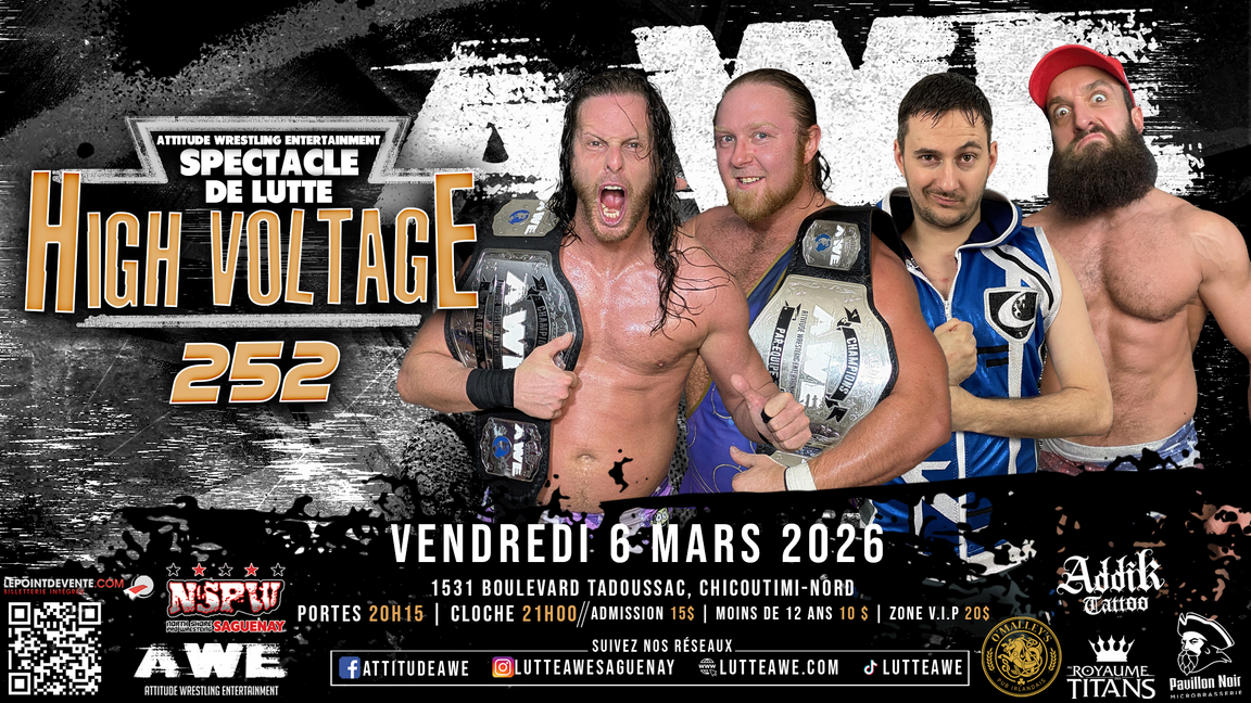 SPECTACLE DE LUTTE - HIGH VOLTAGE #252