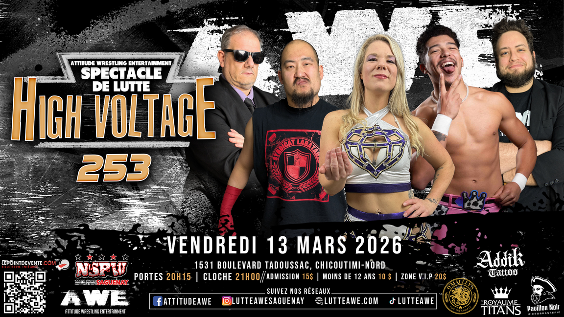 SPECTACLE DE LUTTE - HIGH VOLTAGE #253