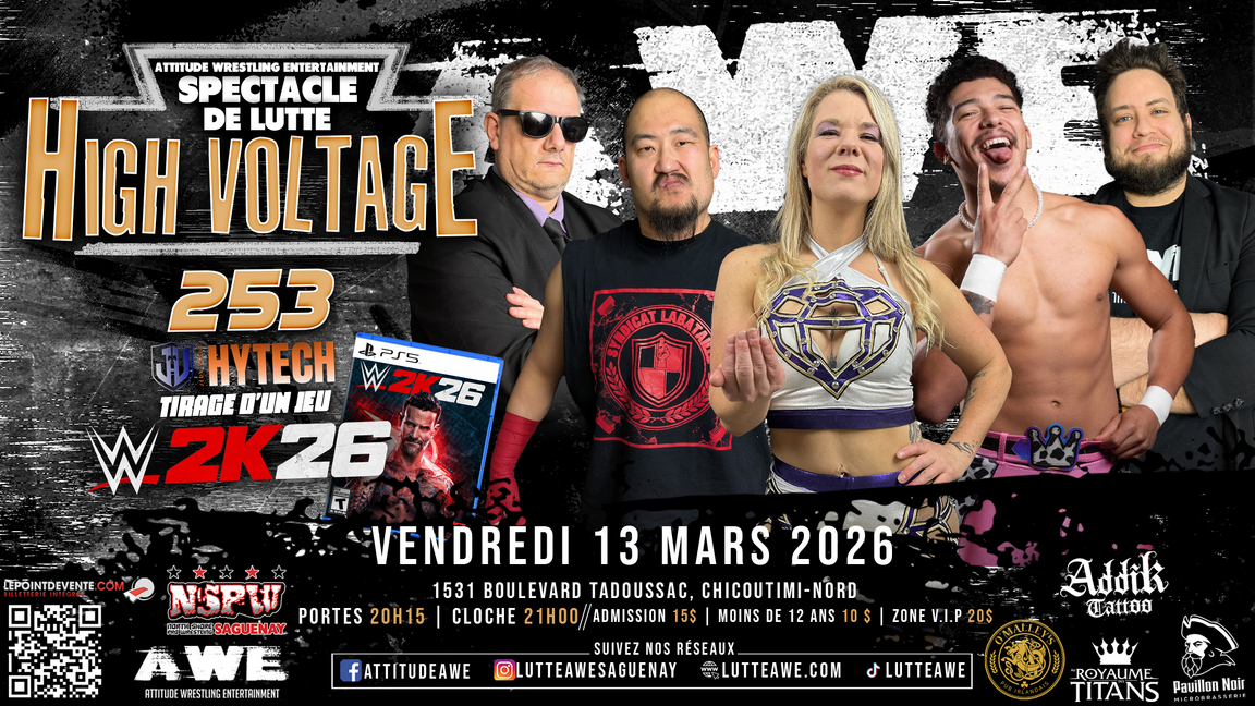 SPECTACLE DE LUTTE - HIGH VOLTAGE #253 - Jour d'élection!