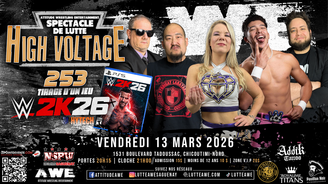 SPECTACLE DE LUTTE - HIGH VOLTAGE #253 - Jour d'élection!