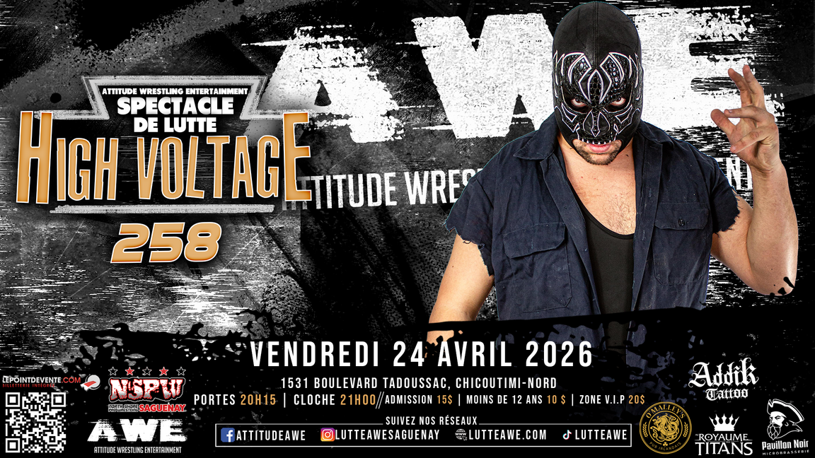 SPECTACLE DE LUTTE - HIGH VOLTAGE #258