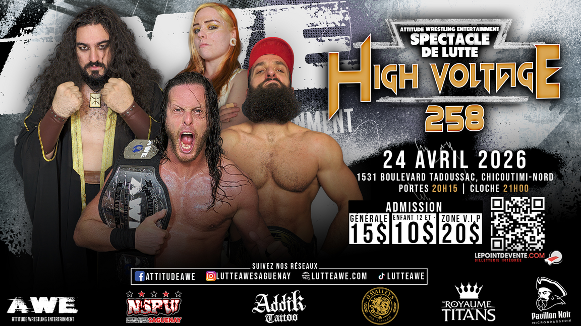 SPECTACLE DE LUTTE - HIGH VOLTAGE #258