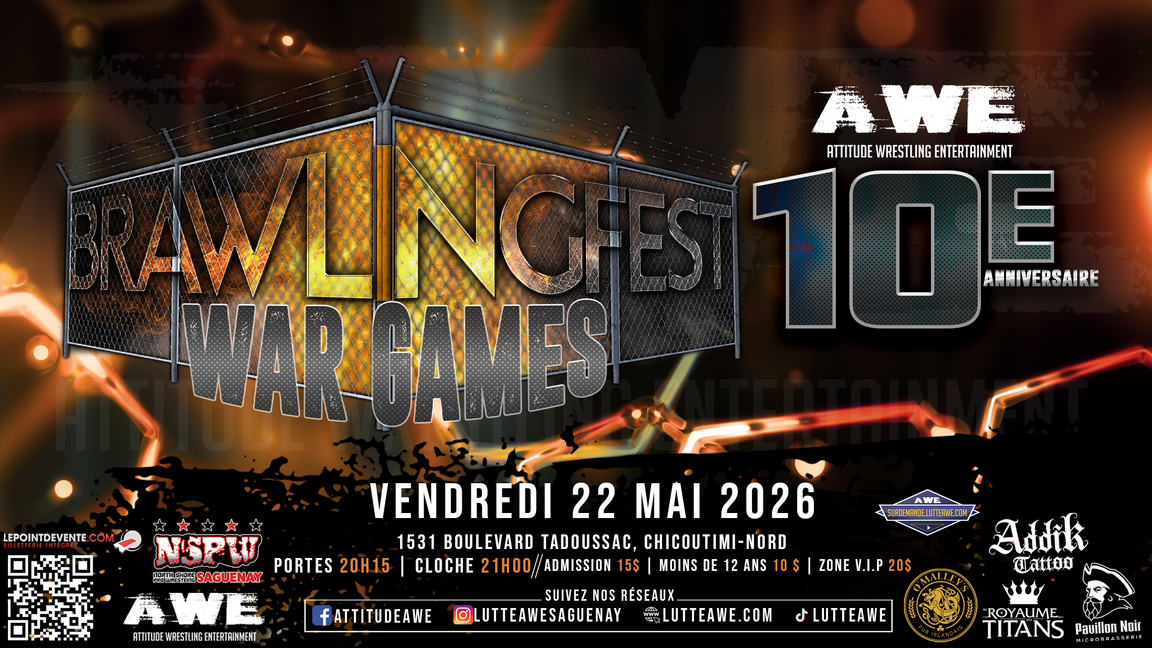 SPECTACLE DE LUTTE - BRAWLINGFEST - 10E ANNIVERSAIRE