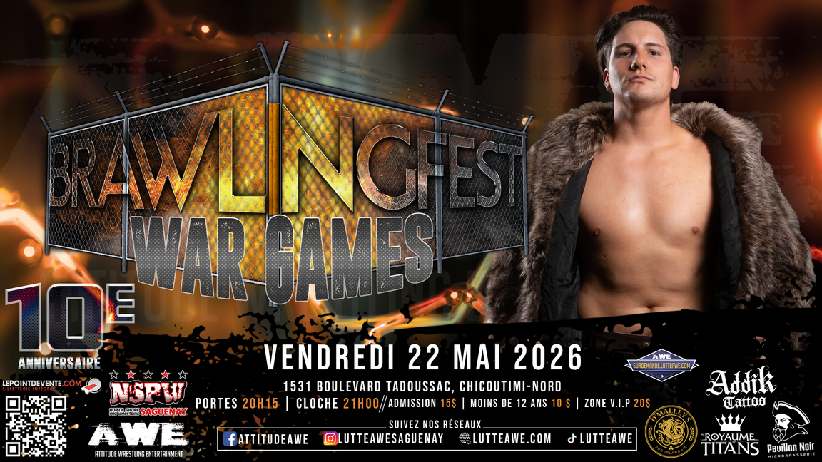 SPECTACLE DE LUTTE - BRAWLINGFEST - 10E ANNIVERSAIRE