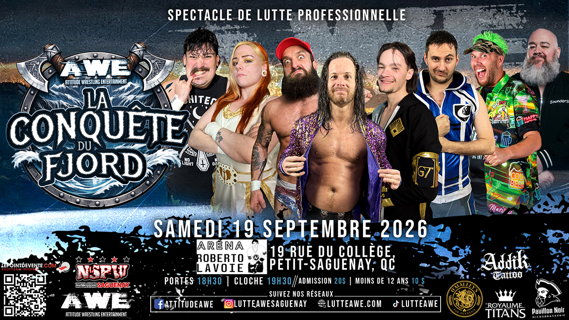 SPECTACLE DE LUTTE - PETIT-SAGUENAY - La Conquête du fjord