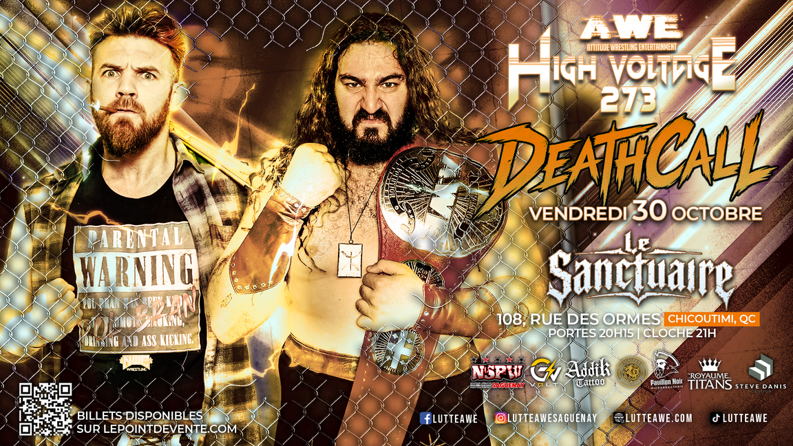 SPECTACLE DE LUTTE - HIGH VOLTAGE #273 - DEATHCALL