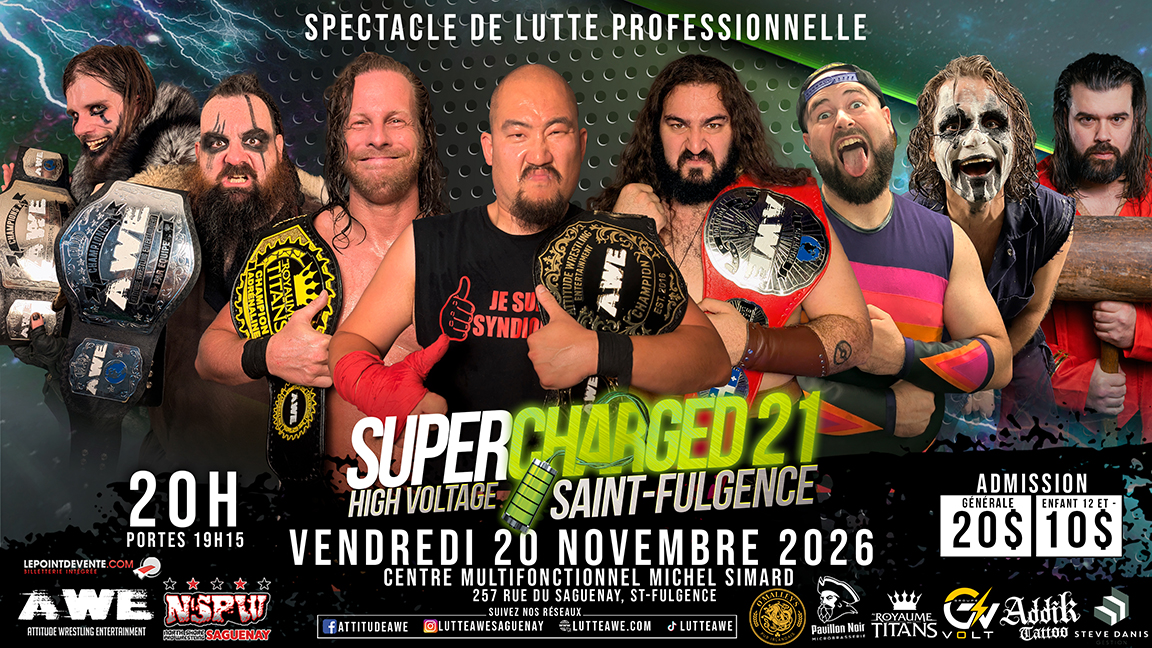 SPECTACLE DE LUTTE - SUPERCHARGED 21 - SAINT-FULGENCE