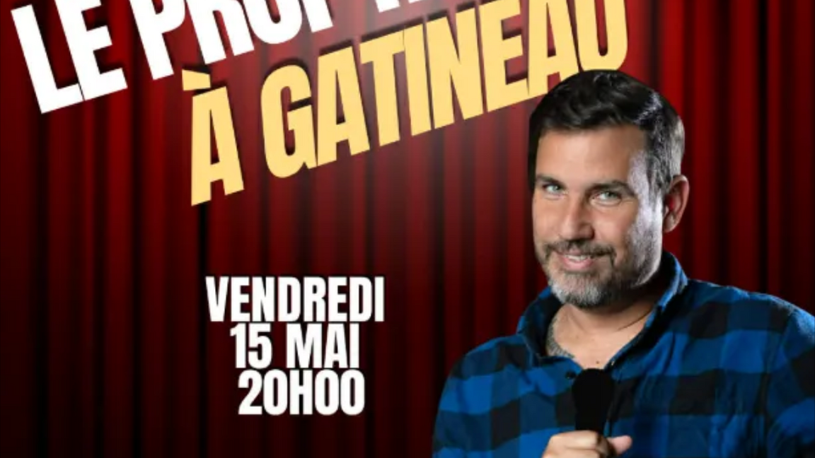 Le Prof haïssable à Gatineau