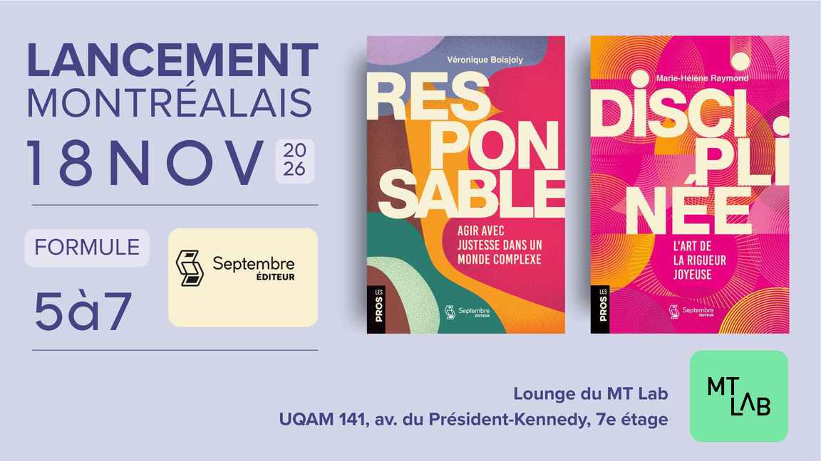 Responsable + Disciplinée à Montréal