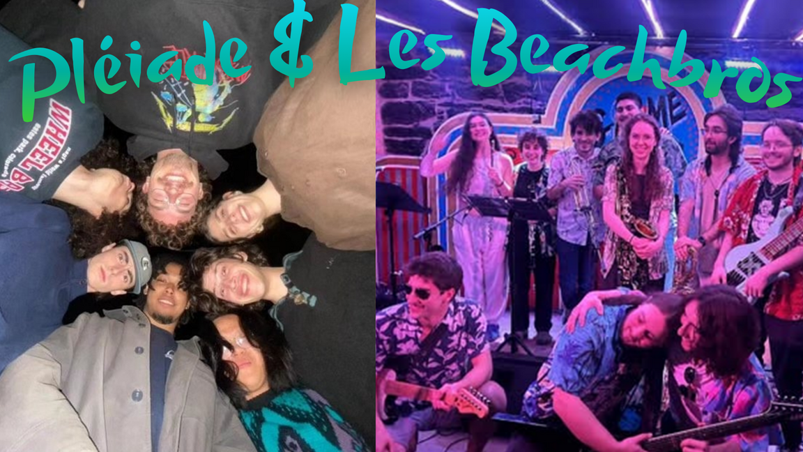 Les Beachbros + Pléiade
