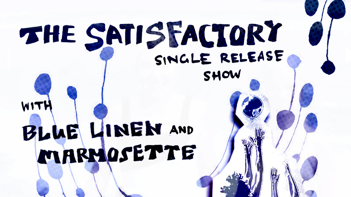 The Satisfactory : single release show.