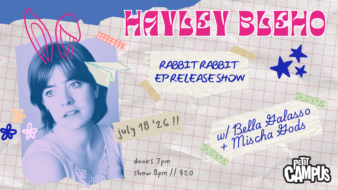Hayley Bleho - Rabbit Rabbit EP Release Show