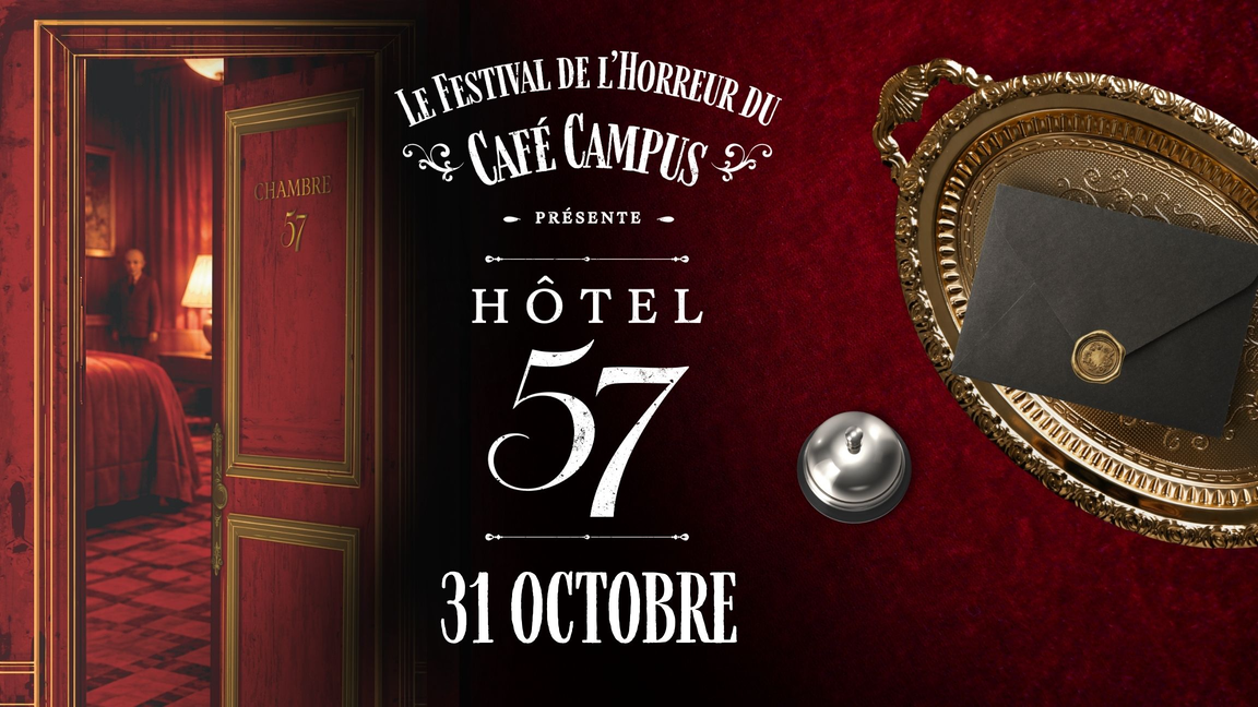 Hôtel 57: festival de l'horreur au Café Campus • Soir 2
