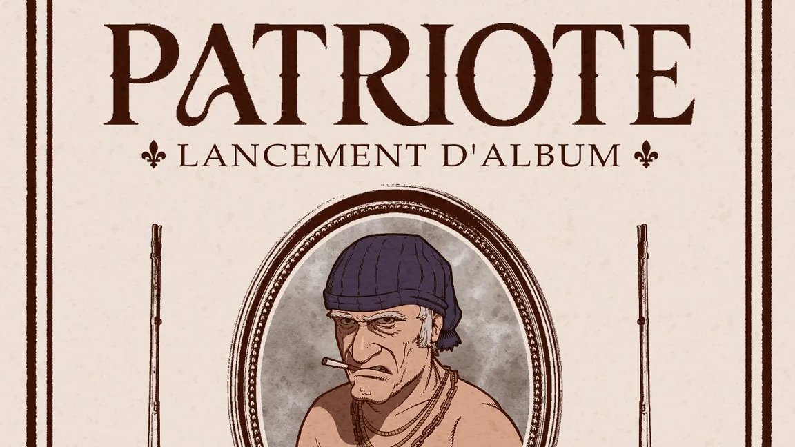 Patriote : lancement d'album