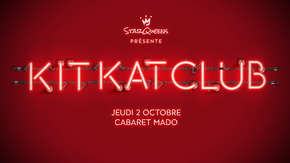 KIT KAT CLUB 8PM