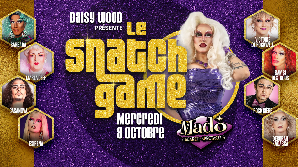 Derek Wood présente Le Snatch Game