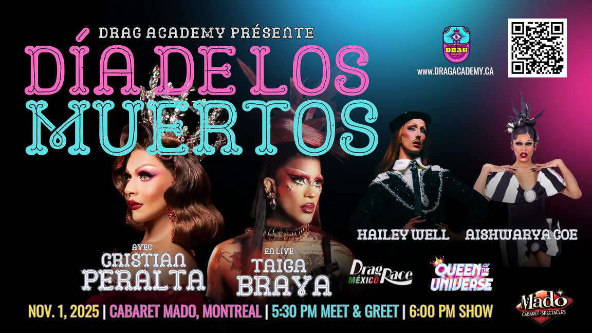 Drag Academy présente: Día de los Muertos au Cabaret Mado!